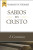 Sabios en Cristo,   (1 Corintios) WARREN WIERSBE