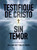 Testifique de Cristo sin temor