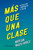 Mas que una clase