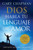 Dios habla tu lenguaje de amor 