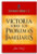 Victoria sobre los problemas familiares | Consejeria Biblica Vol. 2