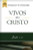 Vivos En Cristo (JUAN 1-12) WARREN WIERSBE