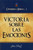Victoria sobre las Emociones | Consejeria biblica Vol.1