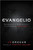 El Evangelio
