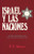 Israel y las naciones / Bruce F.F.