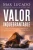 Valor inquebrantable