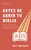 Antes de Abrir Tu Biblia (Tamano Bolsillo)