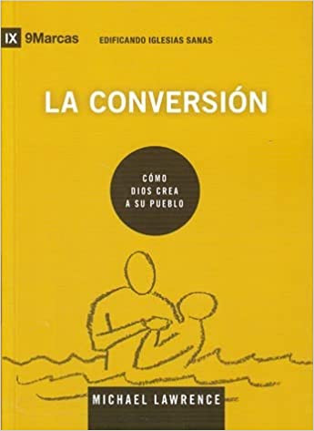 La conversion - Calvary Book and Bible