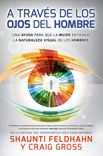A traves de los ojos del hombre - Calvary Book and Bible