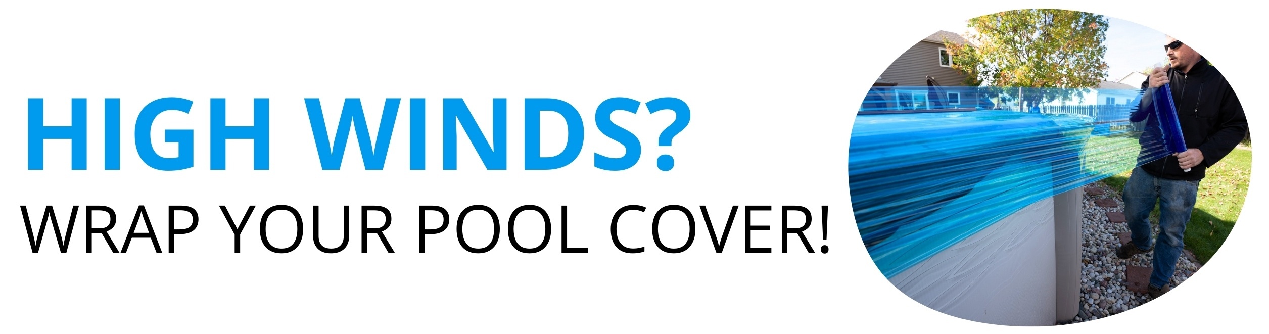 Pool Winter Cover wrap for high winds 