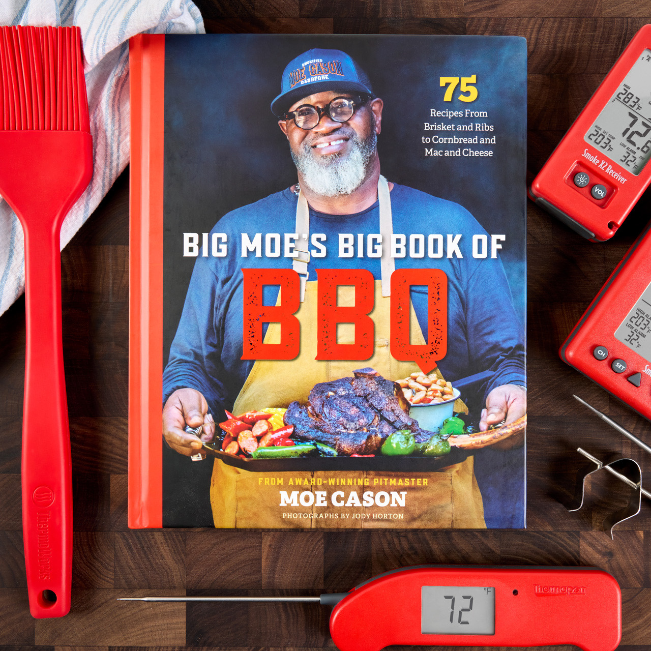 Big Moe's Big Book of BBQ, 75 Recipes From Brisket and Ribs to
