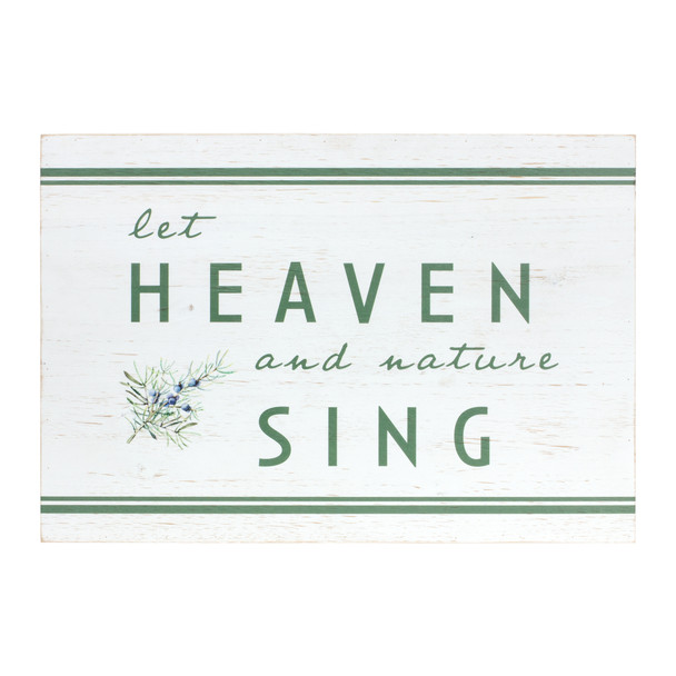 Heaven and Nature Sing Sign 20"L x 14"H Wood - 83083