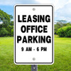 Leasing Office Parking Sign -12" x 18"