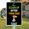 Clean Up After Your Dog -12" x 18"