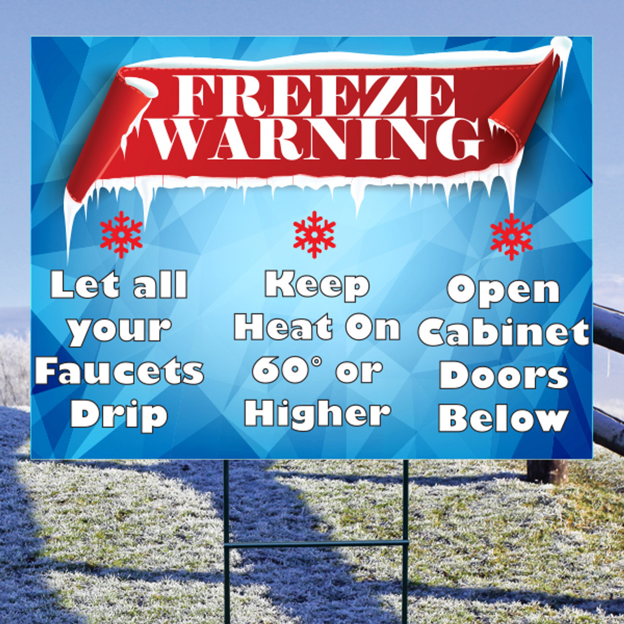 Freeze Warning "Frozen" Sign 18” x 24”