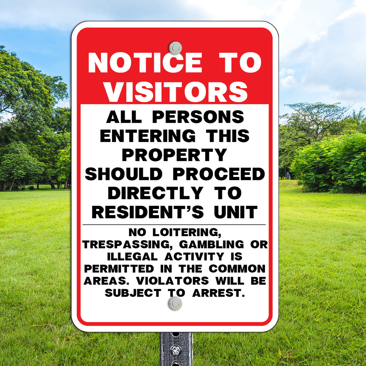 Notice to Visitors Sign -12" x 18"