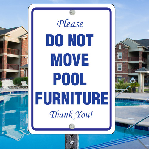 Pool Furniture (Blue) Sign -12" x 18" Pool Furniture (Blue) Sign -12" x 18"