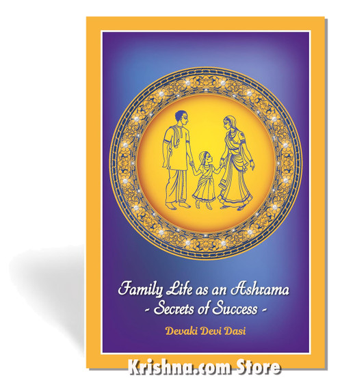 Family Life as an Ashrama - Secrets of Success