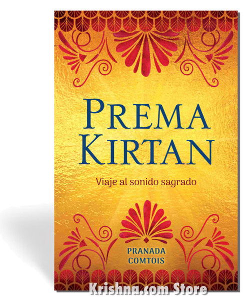 Prema Kirtan, Spanish
