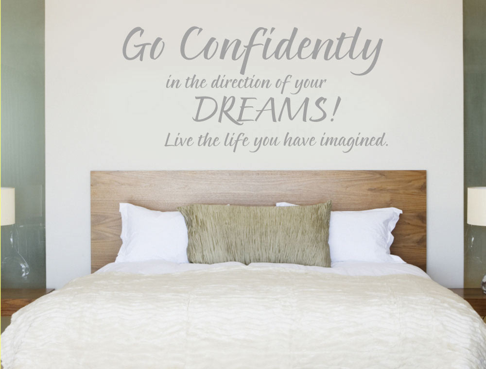 Go Confidently In The Direction Of Your Dreams Wall Decal Go Confidently In The Direction Of Your Dreams Wall Decal