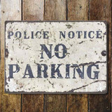 vintage-police-notice-no-parking-metal-sign