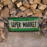 Super Market Metal Wall Sign