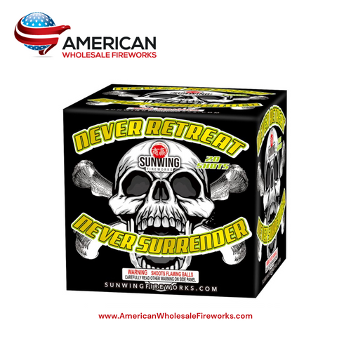 Never Retreat Never Surrender