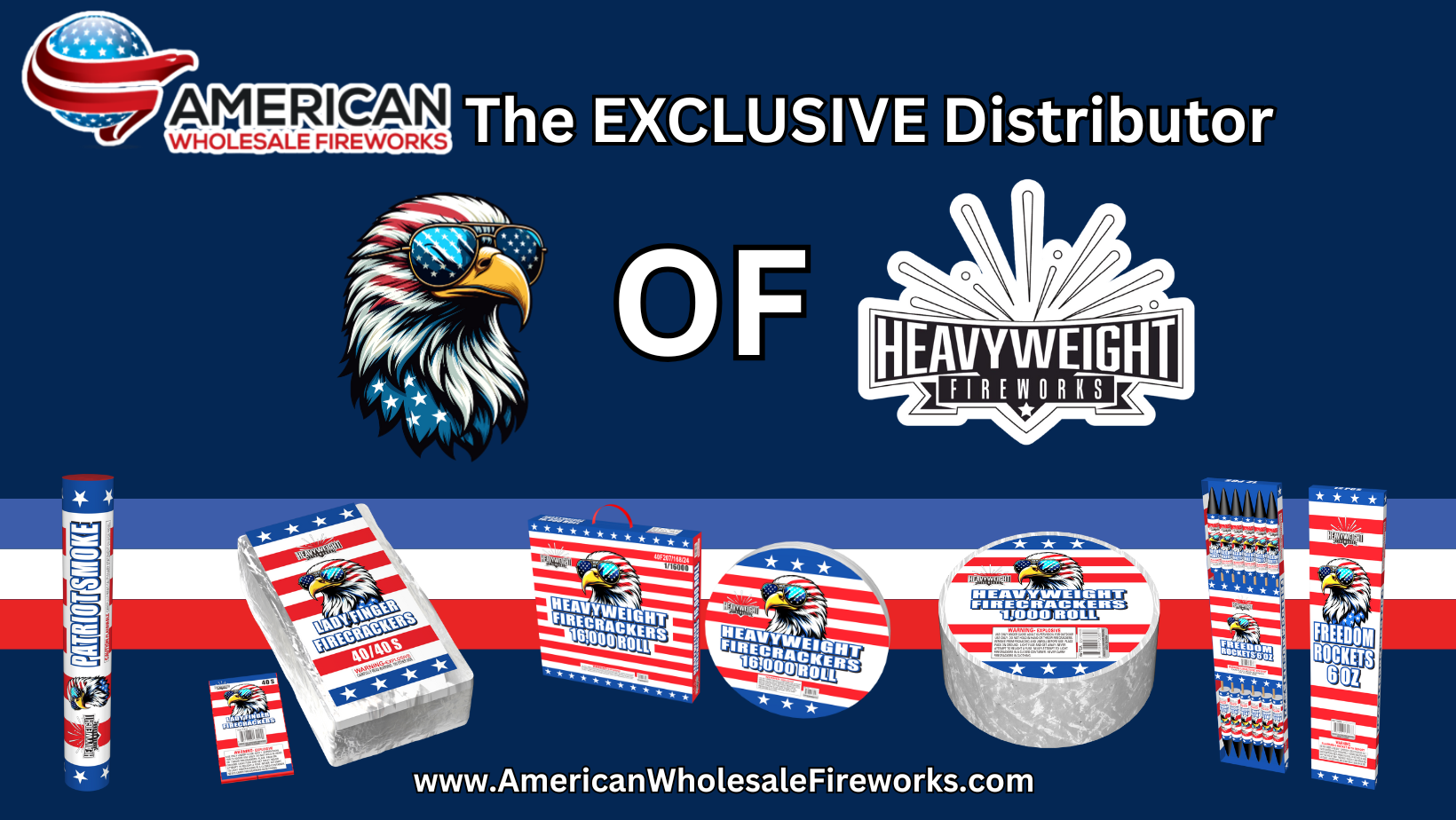 The exclusive distributor of Heavyweight Fireworks