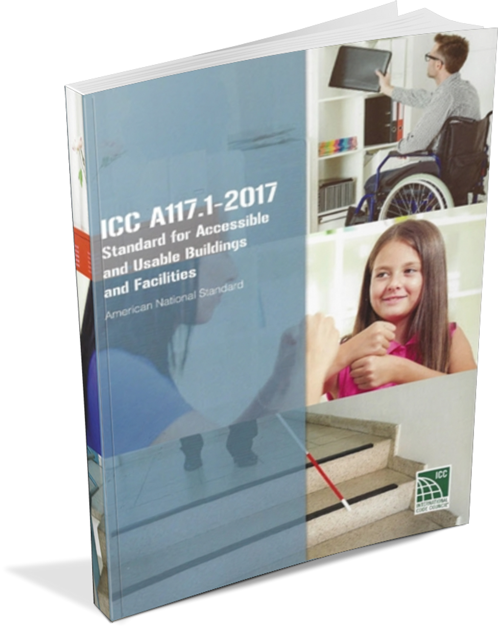 ICC/ANSI A117.1-2017 Standard on Accessible and Usable Buildings and Facilities