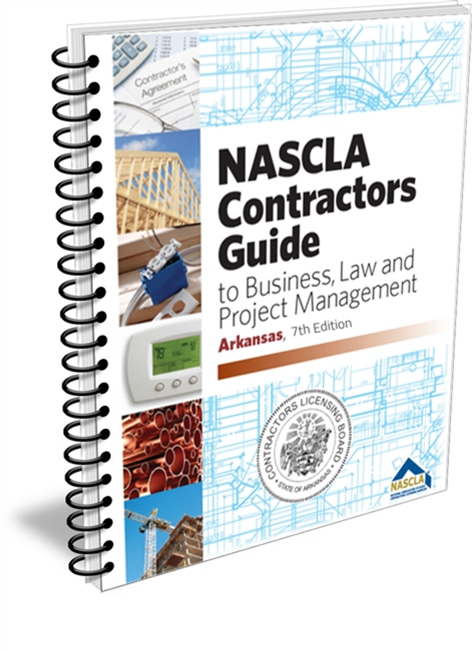 Arkansas Nascla Business Law & Project Management for General Contractors 8th