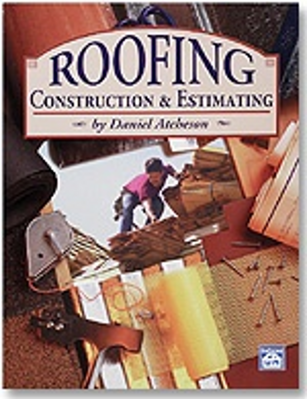 Roofing Construction & Estimating