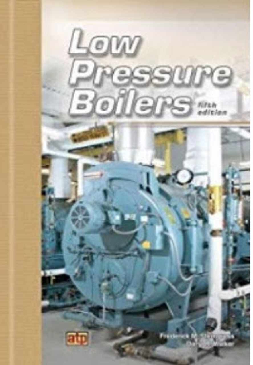Low Pressure Boilers Fifth Edition, 2019
