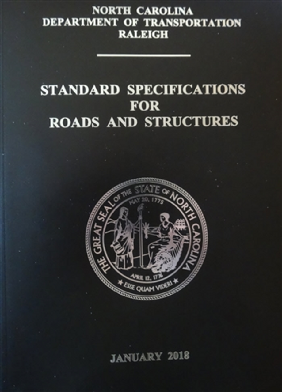 NC-DOT Standard Specifications for Roads and Structures 2018