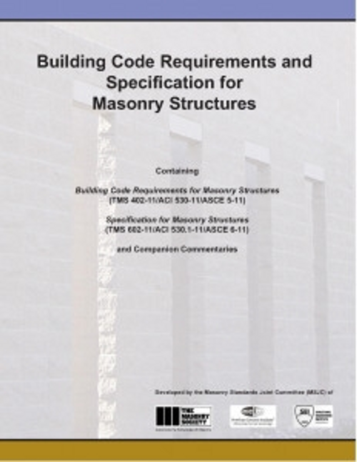 ACI 530/530.1- Building Code Requirements & Specifications for Masonry Structures, 2011 ACI 530/530.1- Building Code Requirements & Specifications for Masonry Structures, 2011
