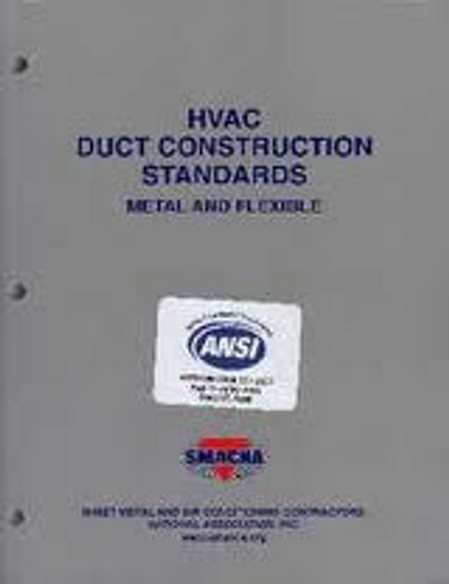 HVAC Duct Construction Standards, Metal and Flexible 3rd Edition