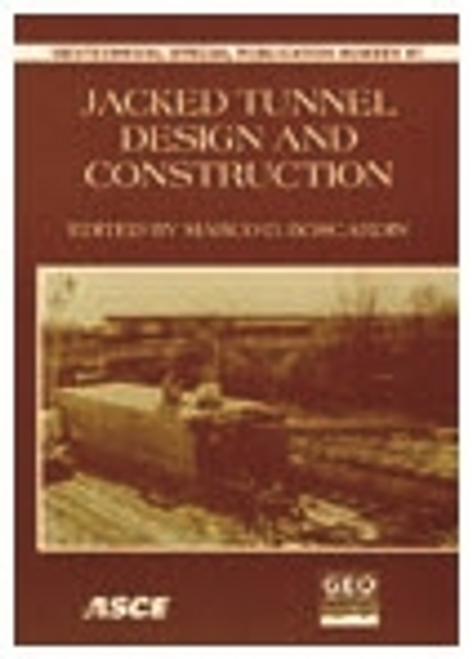 Jacked Tunnel Design and Construction 1999