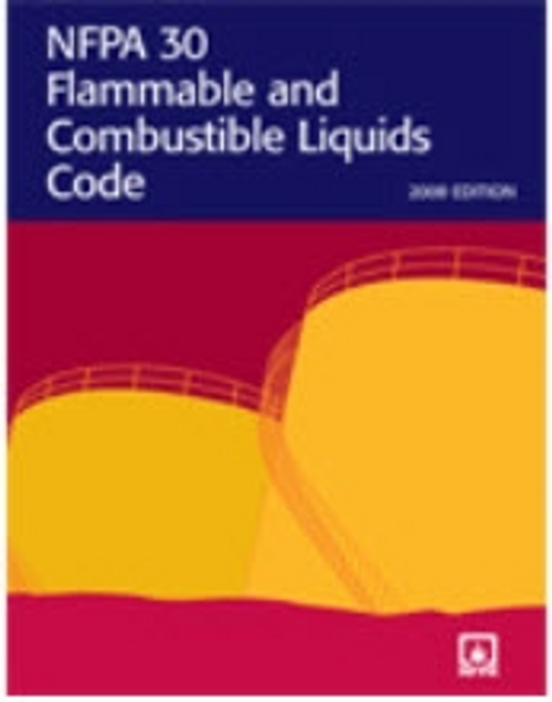 NFPA 30 2008 Edition Flammable and Combustible Liquids Code