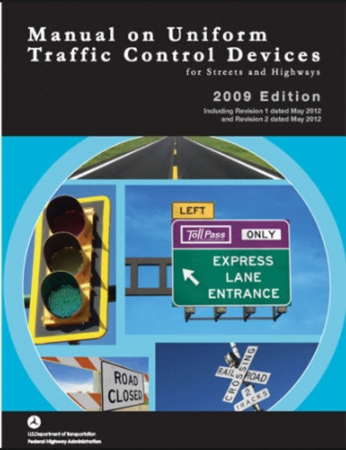 Manual on Uniform Traffic Control Devices, 2009 Edition