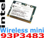 Genuine Intel Thinkpad T40 T41 T42 T43 Wireless card 93P3483 27K9932 39T0077