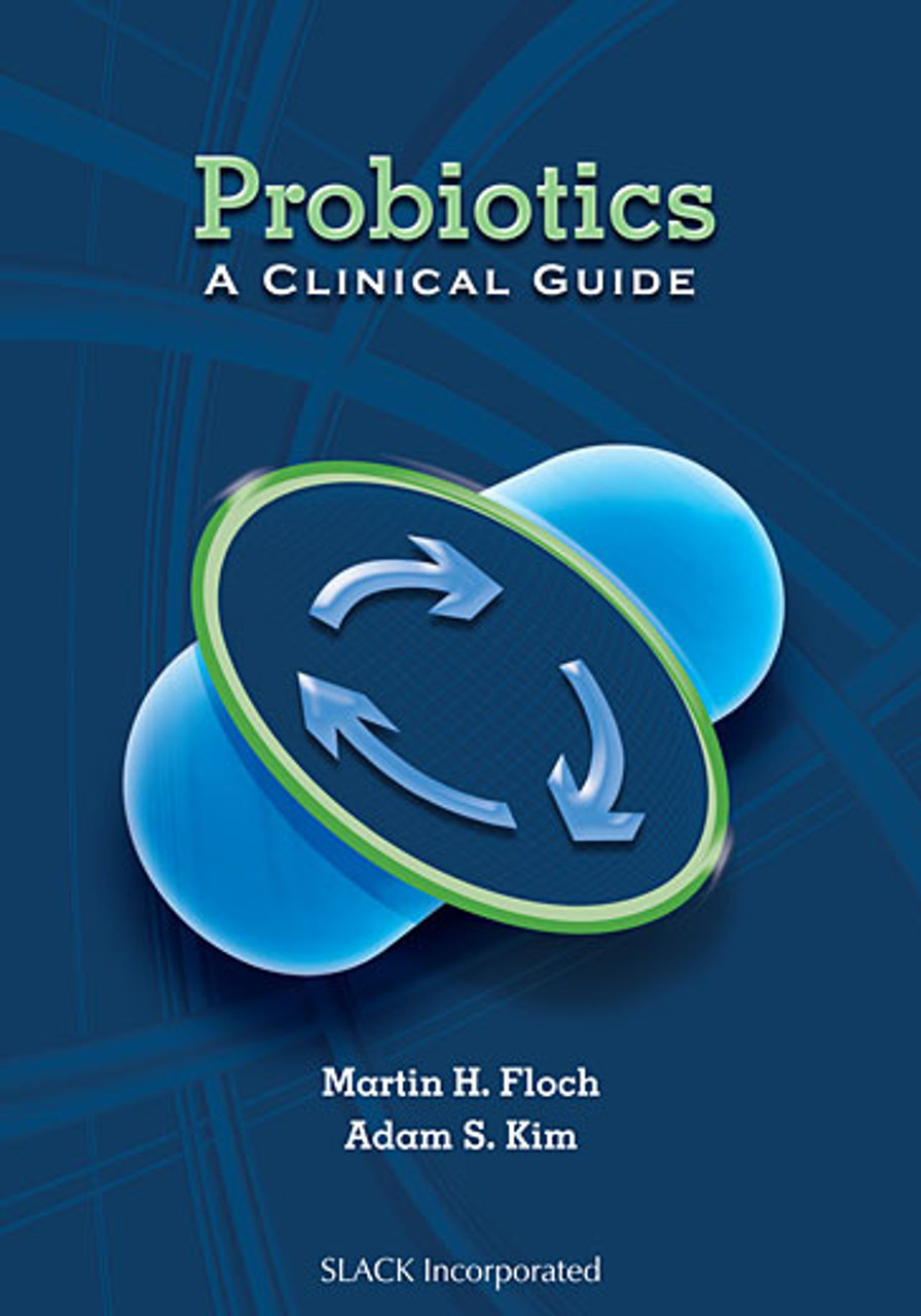 Clinical　Books　Probiotics:　SLACK　A　Guide