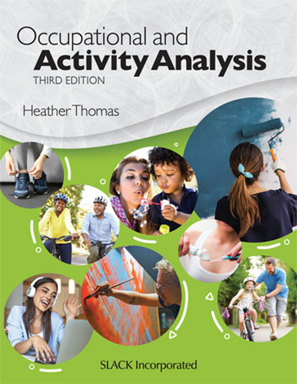 Occupational and Activity Analysis, Third Edition