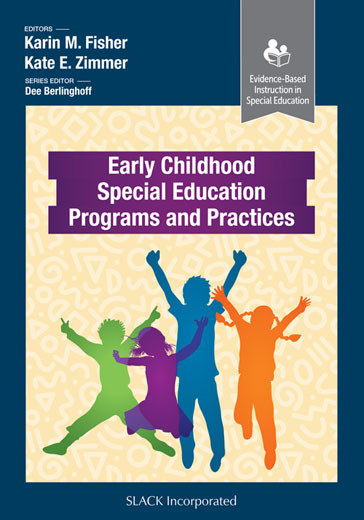 Early Childhood Special Education Programs and Practices