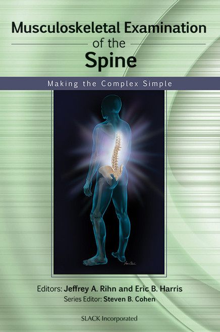 Green cover for Musculoskeletal Examination of the Spine with illustration of the body with the spine highlighted