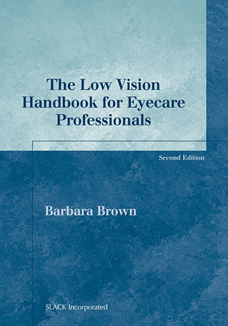 Blue cover for The Low Vision Handbook for Eyecare Professionals, Second Edition