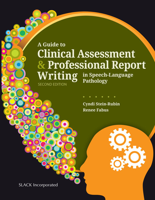在语言病理学的临床评估和专业报告写作指南，第二版