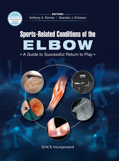Blue cover for Sports-Related Conditions of the Elbow with five surgical images in a circle surrounding an elbow Blue cover for Sports-Related Conditions of the Elbow with five surgical images in a circle surrounding an elbow