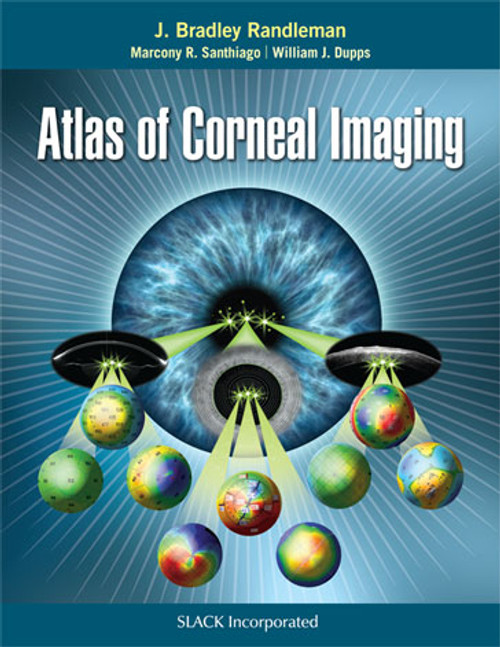 Atlas of Corneal Imaging Atlas of Corneal Imaging