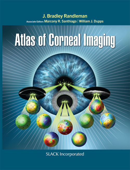 Atlas of Corneal Imaging Atlas of Corneal Imaging