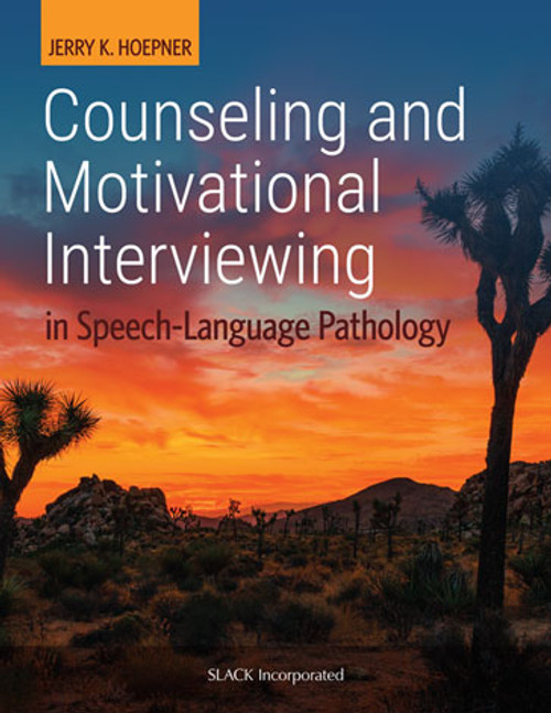 Counseling and Motivational Interviewing in Speech-Language Pathology