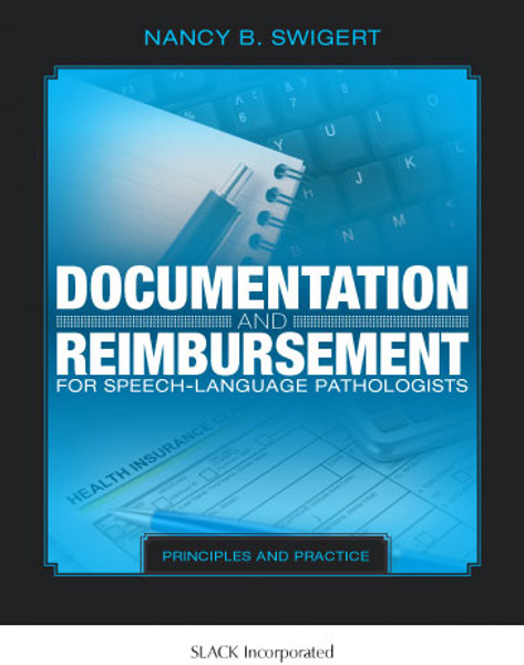 Blue cover for Documentation and Reimbursement for Speech-Language Pathologists cover with black border and images of notebook, form, and keyboard